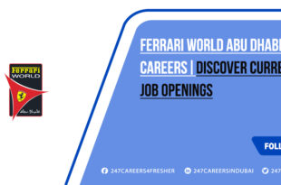 Ferrari World Abu Dhabi Careers