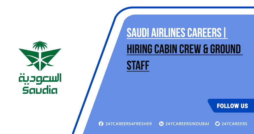 Saudi Airlines Careers 2025 New Employment Opportunities Saudi Airlines Careers