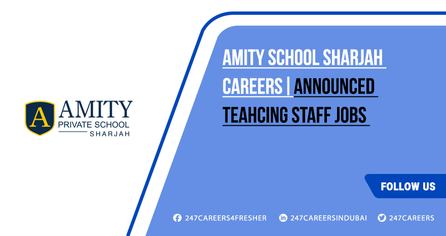 Amity School Sharjah Careers