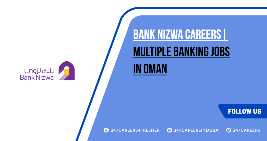 Bank Nizwa Careers 2025 | Current Job Vacancies Bank Nizwa Careers