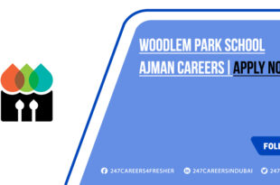 Woodlem Park School Ajman Careers